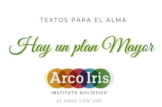 Hay un plan mayor